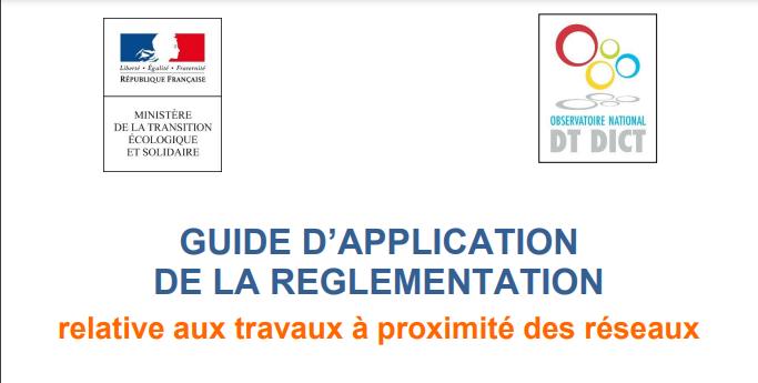 Page de couverture GUIDE D’APPLICATION DE LA REGLEMENTATION relative aux travaux à proximité des réseaux Fasicule 1